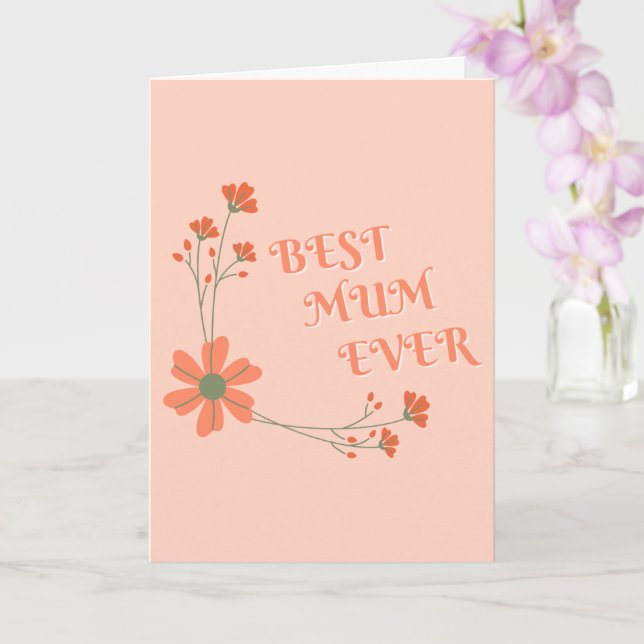 Melhor Mãe de Sempre - Cartão da Melhor Mãe do Mun (Orquídea)