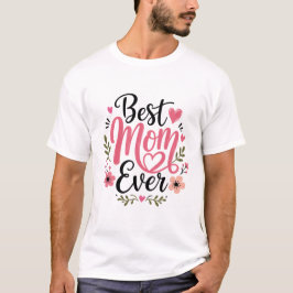Melhor Mãe do Mundo Camiseta do Dia das Mães