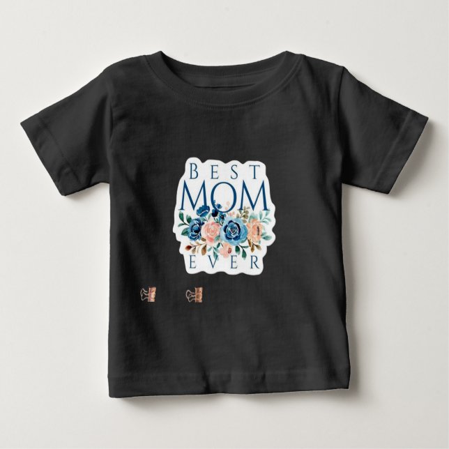 Melhor Mãe Nunca Bebê T-Shirt (Frente)