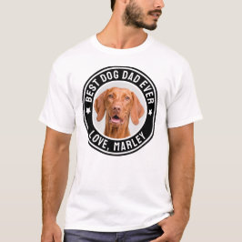 Melhor Pai De Cachorro Alguma Vez T-Shirt Personal