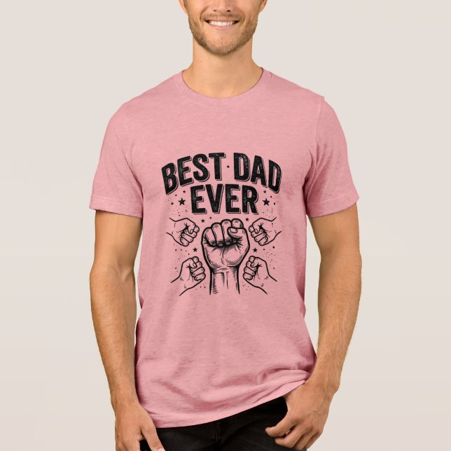 Melhor Pai de Todos os Tempos Punho Fechado Camisa (Frente)