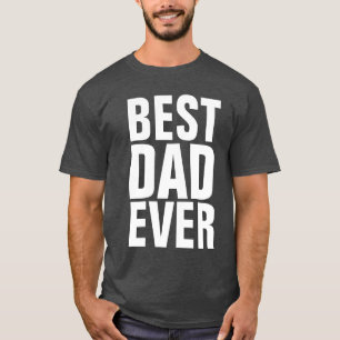 MELHOR PAI NUNCA Camisetas T-Shirts