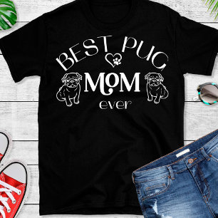 Melhor Pug Mãe Cachorro Cachorro Cão T-Shirt