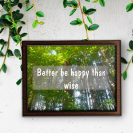 Melhor ser feliz do que um poster Inspirador intel