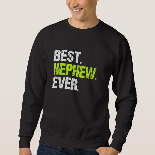 Melhor Sobrinho, Legal Pullover Engraçado (Frente)
