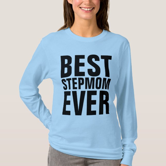 MELHOR STEPMOM NUNCA T-Shirts (Frente)