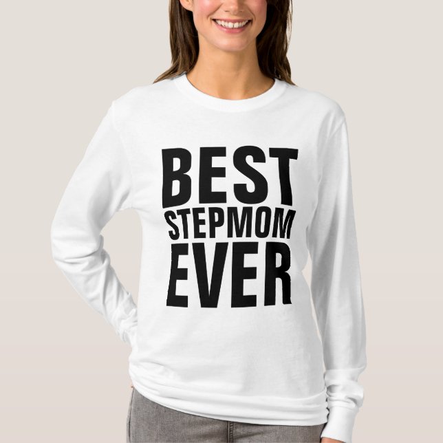 MELHOR STEPMOM NUNCA T-Shirts (Frente)