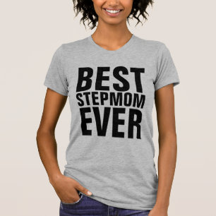 MELHOR STEPMOM NUNCA T-Shirts