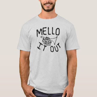 Mello ele para fora camisa do mellophone do
