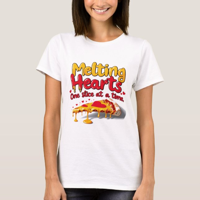 Melting Hearts, One Slice at a Time T-shirt (Frente)