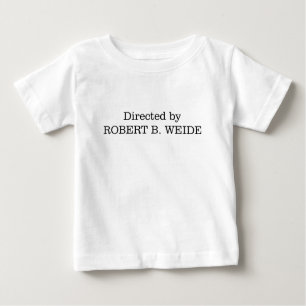 Meme dirigido por Robert B. Weide Baby T-Shirt