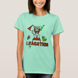 Menina eu Vacation t-shirt e presentes