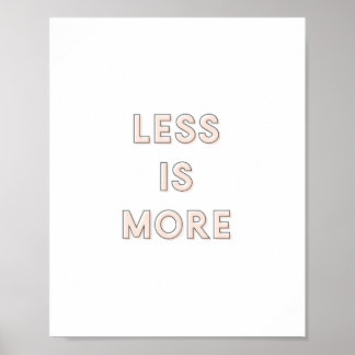 Menos é mais poster | Rosa 8x10