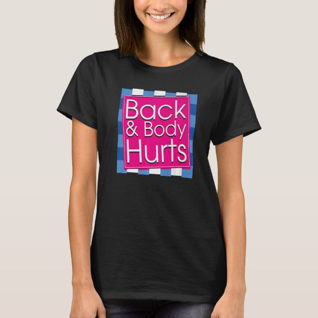 Mens  Back Body Hurts Quote Workout Gym Top  2 (Frente)