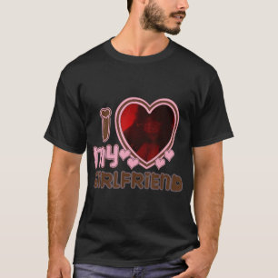 Mens Unisex Custom T-Shirt I Love My Girlfriend Cu