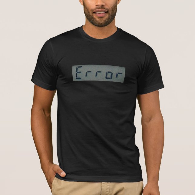 Mensagem de erro eletrônico T-Shirt (Frente)