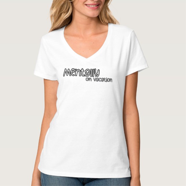Mentalmente de Férias – Camiseta Feminina V Minima (Frente)