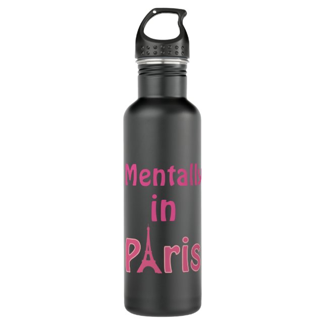 Mentalmente Em Paris Garrafa De Água (Frente)