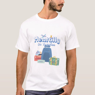 Mentalmente Na Camisa T De Férias