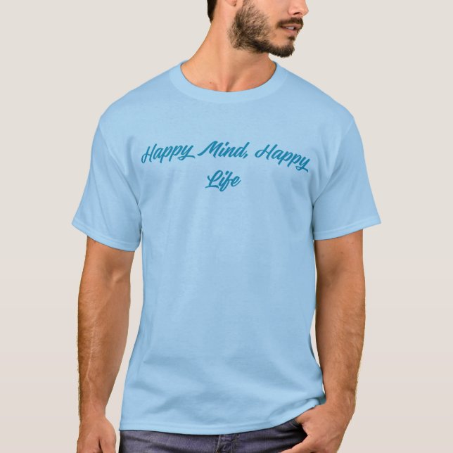 Mente Feliz, Vida Feliz – Camiseta de TI com Menta (Frente)