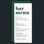 Menu Bar de Casamento da Tipografia Retrorística Verde<br><div class="desc">Adicione estes cartões de cartão de menu de bar personalizáveis à sua capa de tabela de eventos. Eles apresentam tipografia retrógrada e simples tipografia verde e negra. Este bar verde é perfeito para casamentos,  chás de panela,  chás de fraldas e muito mais.</div>