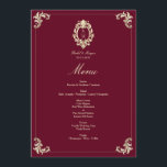 Menu Burgundy Gold Baroque Wedding Reception<br><div class="desc">Create a refined dining experience for your guests with this elegant burgundy and gold baroque wedding menu. Designed with a rich burgundy background and ornate vintage gold baroque flourishes, this menu adds a timeless and luxurious touch to your wedding reception table décor. The design features a classic baroque monogram crest...</div>