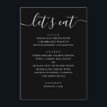 Menu Casamento com Letra Moderna Preta | Minimalista Ca<br><div class="desc">Este cartão de menu de casamento preto apresenta um design moderno e minimalista com um layout limpo e um título em letra cursiva relaxada. O título “vamos comer” adiciona um toque caloroso e informal, tornando-o uma ótima escolha para casais que desejam que sua recepção seja elegante, mas não excessivamente formal....</div>