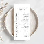 Menu Casamento de Comida Moderna<br><div class="desc">Menu Chic para sua recepção de casamento,  festa de noivado,  janto de ensaio e outras celebrações com "Coma Bebida e Comemoração",  seus primeiros nomes e data do evento em uma tipografia elegante de serifa. Personalize seu menu em tipografia simples e limpa.</div>