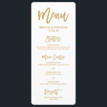 Menu Casamento Dourado com Letra Chic Mão<br><div class="desc">Na moda dourado menu de casamento com fontes modernas de script e diz "Coma,  Beba e Se Case" no verso.</div>