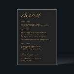 Menu Casamento Dourado e Preto Romântico<br><div class="desc">Experimente a personificação do romance moderno com nosso moderno negro romântico e Dourado menu de casamento. Esta obra-prima cativante funde, sem qualquer problema, o fascínio contemporâneo com a elegância do eterno, aumentando a sua celebração em todos os detalhes. Elegantemente adornado com delicada escrita caligráfica moderna, esse cardápio expele um ar...</div>