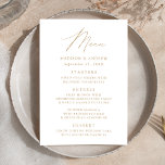 Menu Casamento Dourado Elegante Moderno<br><div class="desc">Menu de casamento simples e elegante com "Menu" exibido em um roteiro dourado moderno com fundo branco ou cor de sua escolha. Personalize o menu de casamento dourado com seus nomes,  data de casamento e informações do menu. Projetado para coordenar com a nossa coleção de casamento do Modern Elegance.</div>