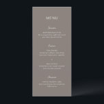 Menu Casamento Elegante Simples Taupe<br><div class="desc">Menu de casamento moderno com um simples design com uma combinação de uma fonte sans serif contemporânea,  um roteiro elegante e uma fonte itálica.</div>