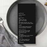 Menu Casamento Minimalista de Script Preto e Branco Mod<br><div class="desc">Celebre em estilo com estes cartões de cardápio de na moda e muito modernos. Esta design é fácil de personalizar com a sua redação de eventos especiais e os seus convidados ficarão entusiasmados quando virem estes menus fabulosos. Itens correspondentes podem ser encontrados na coleção.</div>
