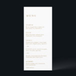 Menu Casamento Moderno Dourado Minimalista<br><div class="desc">Menu de casamento de ouro falso elegante com um layout simples e mínimo. O alinhamento esquerdo dá a este clássico menu de casamento um elemento moderno. Um design mínimo que é excelente se você está tendo um casamento casual ou tradicional / formal.</div>