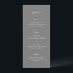 Menu Casamento Simples Cinza Elegante<br><div class="desc">Cardápio de casamento moderno com design simples que combina uma fonte sans serif contemporânea,  uma fonte manuscrita elegante e uma fonte itálica.</div>