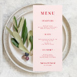 Menu Casamento Simples, Rosa e Vermelho, com Negrito Mi<br><div class="desc">Este menu de casamento totalmente personalizável com fundo rosa e texto vermelho personalizado faria uma maravilhosa adição à sua festa! Altere facilmente o texto clicando na opção "personalizar este modelo".</div>