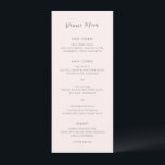 Menu Casamento Simples Rosa Moderno<br><div class="desc">Menu de casamento elegante com um design simples e clássico com "Menu Janto" num moderno guião manuscrito. Um estilo tradicional que é excelente de um casamento informal ou formal.</div>