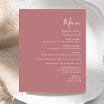 Menu de Casamento de Rosa Dusty de Script Moderno<br><div class="desc">Este simples cardápio moderno de casamento mostra um texto branco sobre um fundo poeirento de rosa. A palavra "Menu" aparece na caligrafia na moda. Adicione o nome do casal e a data do casamento em script e itálico, juntamente com os detalhes do menu na fonte sans serif. O reverso é...</div>