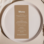 Menu de Casamento Formal Brown Elegante Minimalist<br><div class="desc">Este cartão de cardápio de casamento marrom elegante minimalista é perfeito para um casamento rústico. O design apresenta uma bela fonte em um fundo marrom para embelezar seu evento.</div>