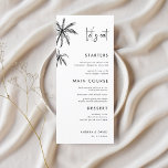 Menu Destino da Árvore de Palma Desenhada à Mão Destino<br><div class="desc">Conclua o seu casamento tropical com este Vamos de Casamento de Palma Desenhada à Mão. Com palmeiras elegantes desenhadas à mão, este menu é perfeito para casamentos de praia ou de destino. Personalize-o com as opções de refeições curadas para adicionar um toque personalizado à sua recepção. Projetado para aprimorar sua...</div>