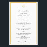 Menu Formal Monograma Dourado Elegante<br><div class="desc">Um menu de casamento elegante com seu monograma e uma borda em ouro falso. Os cabeçalhos e seus nomes estão na caligrafia. Estes menus de casamento simples e clássicos são excelente de um casamento formal e são impressos em folhas de papel para uma opção barata e econômica.</div>