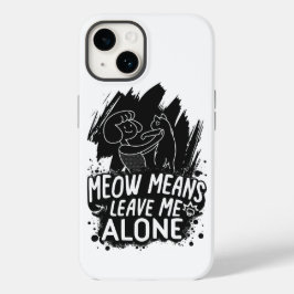 Meow Significa Me Deixar Sozinha Engraçado Citação