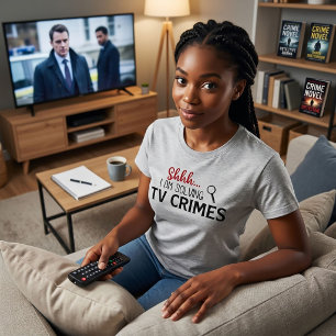 Merda... Estou solucionando crimes de TV - Camisa 