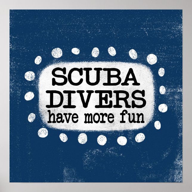 Mergulhadores Scuba Têm Mais Arte De Parede Poster (Frente)