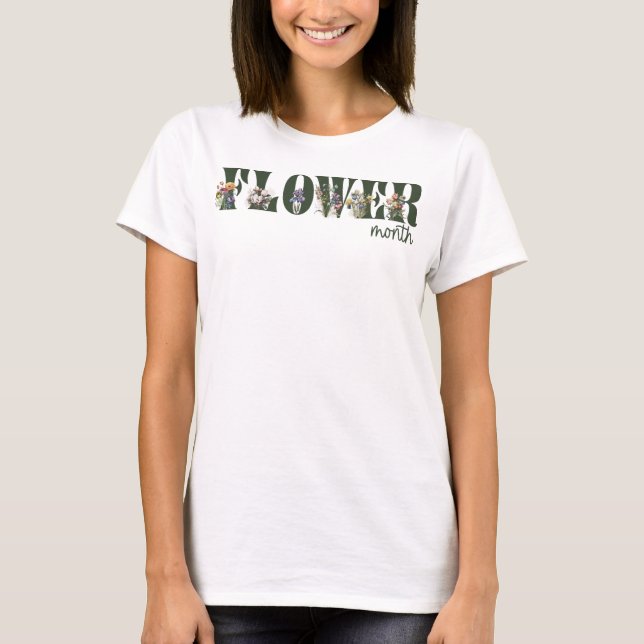 Mês Flor em flores T-Shirt (Frente)