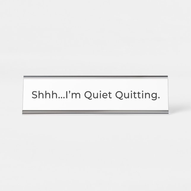 Mesa Shhh... sou Quiet Sair. Placa de Nome do Office (Frente)