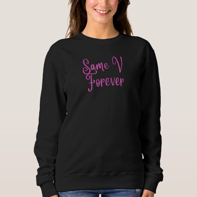 Mesmo V Para Sempre Camisetas para Casais Recém-Ca (Frente)