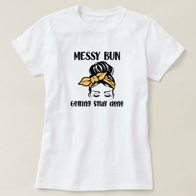 Messy Bun Hairstyle T-Shirt (Frente do Design)
