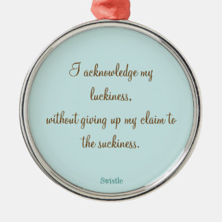 Metal Ornamento do slogan de Swistle