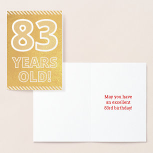 Metalizado 83.o aniversário: Negrito "83 ANOS!" Cartão de f
